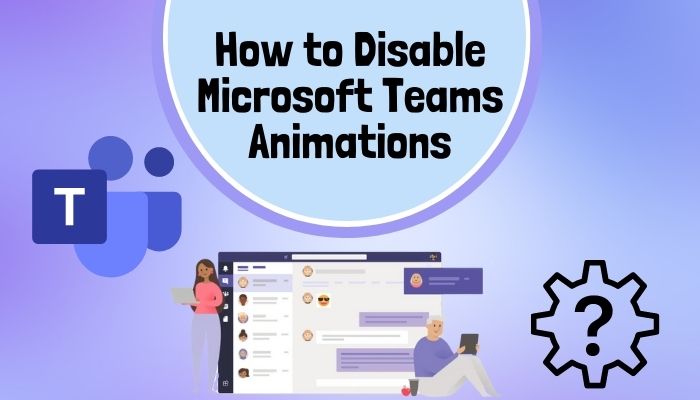 how-to-disable-microsoft-teams-animations