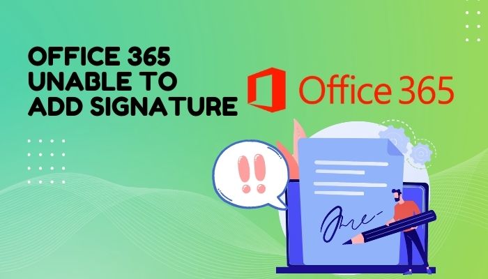 office-365-unable-to-add-signature