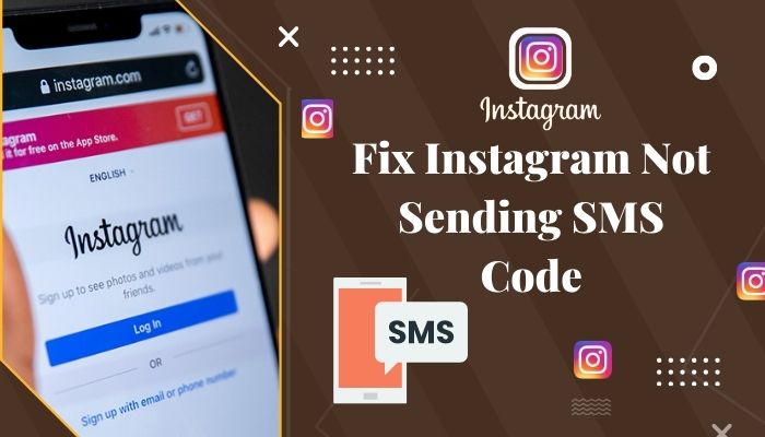 fix-instagram-not-sending-sms-code