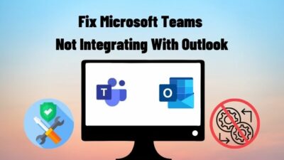 fix-microsoft-teams-not-integrating-with-outlook