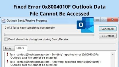 fixed-error-0x8004010f-outlook-data-file-cannot-be-accessed