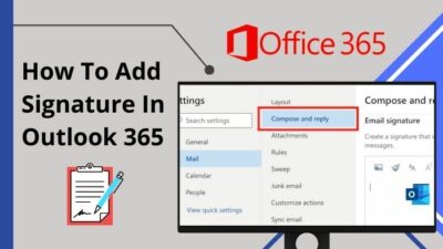 how-to-add-signature-in-outlook-365
