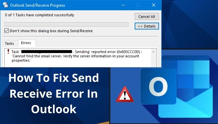 How To Fix Send Receive Error In Outlook Solutions 2024 