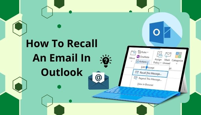 how-to-recall-an-email-in-outlook
