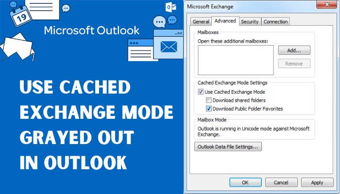 use-cached-exchange-mode-grayed-out-in-outlook