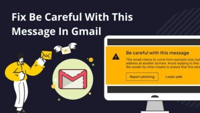 fix-be-careful-with-this-message-in-gmail