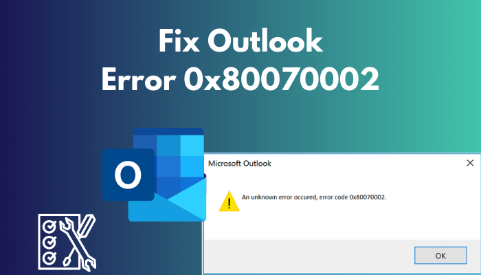 fixed-outlook-error-0x80070002
