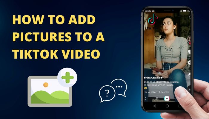 how-to-add-pictures-to-a-tiktok-video
