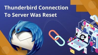 thunderbird-connection-to-server-was-reset