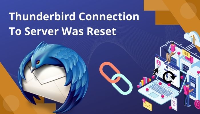 thunderbird-connection-to-server-was-reset