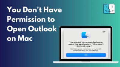 you-dont-have-permission-to-open-outlook-on-mac