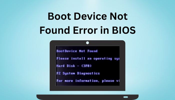 boot-device-not-found-error-bios