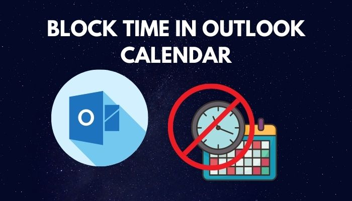 Block Time in Outlook Calendar Set Non Working Hours 2024