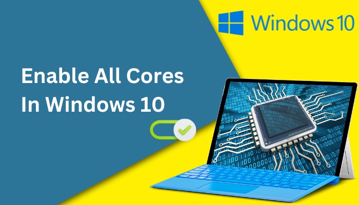 enable-all-cores-in-windows-10