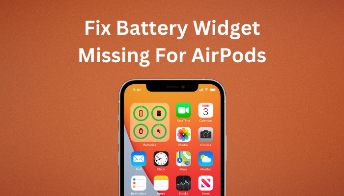 fix-battery-widget-missing-for-airpods