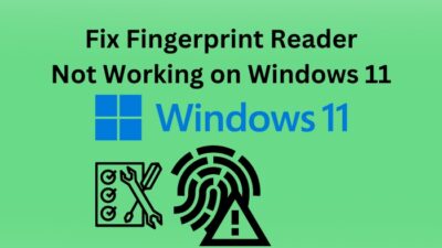 fix-fingerprint-reader-not-working-on-windows-11