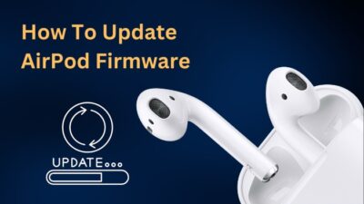 how-to-update-airpod-firmware