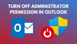 how to turn off admin permission windows 10