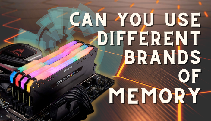 can-you-use-different-brands-of-memory