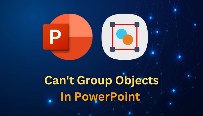 cant-group-objects-in-powerPoint