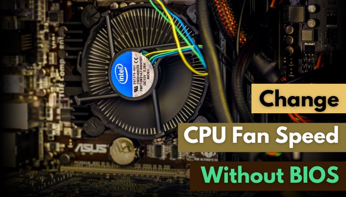 change-cpu-fan-speed-without-bios