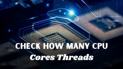 check-how-many-cpu-cores-threads