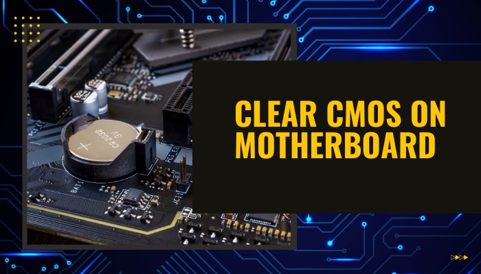 clear-cmos-on-motherboard
