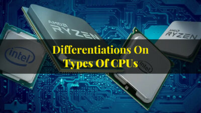differentiations-on-types-of-cpus