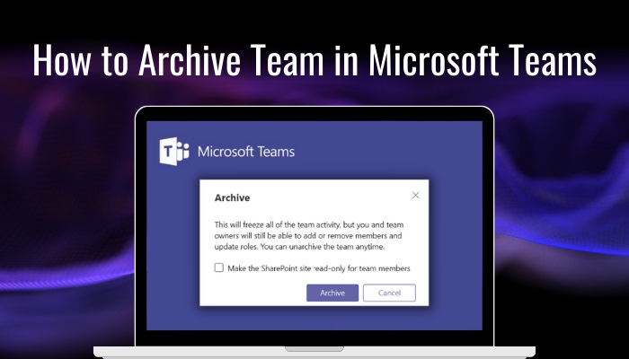 how-to-archive-team-in-microsoft-teams