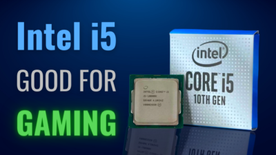 is-intel i5-good-for-gaming