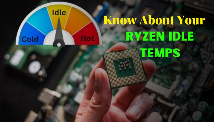 know-about-your-ryzen-idle-temps