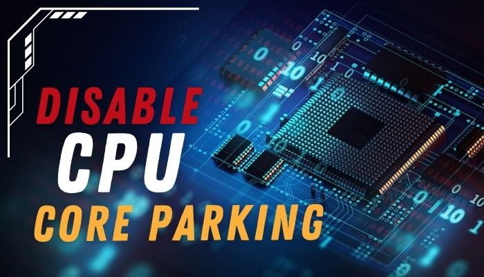 disable-cpu-core-parking