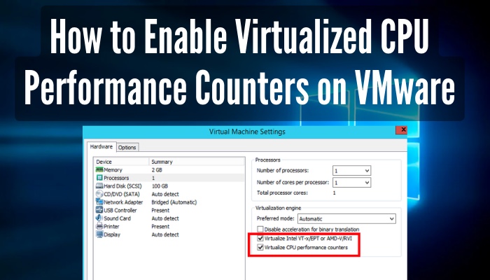 how-to-enable-virtualized-cpu-performance-counters-on-vmware