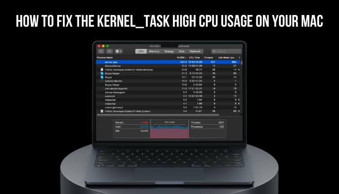 how-to-fix-the-kernel-task-high-cpu-usage-on-your-mac