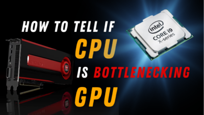 how-to-tell-if-cpu-is-bottleneck