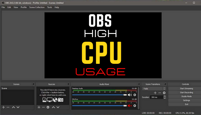 8 Ways to Fix OBS High CPU Usage/Encoding Overload [2023]