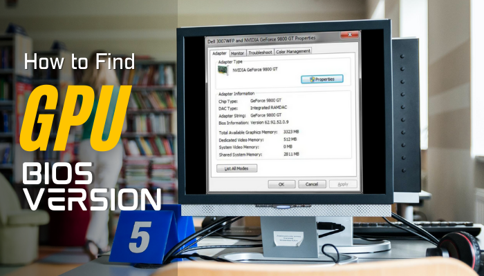 How to Find GPU BIOS Version [Extract Current GPU Info 2024]