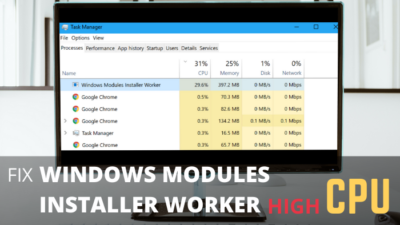 how-to-fix-windows-modules-installer-worker-high-cpu