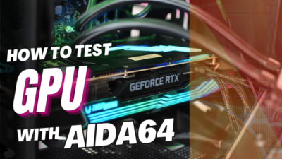 how-to-test-gpu-with-aida64