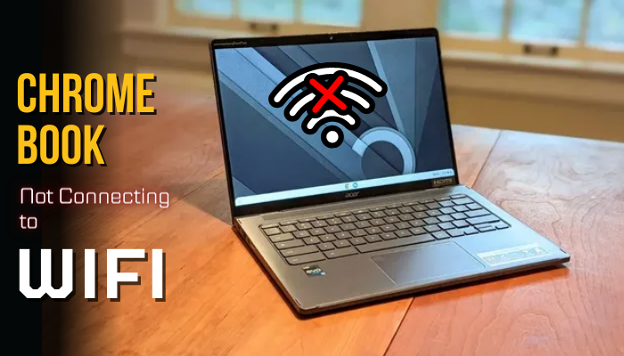 chromebook-not-connecting-to-wifi