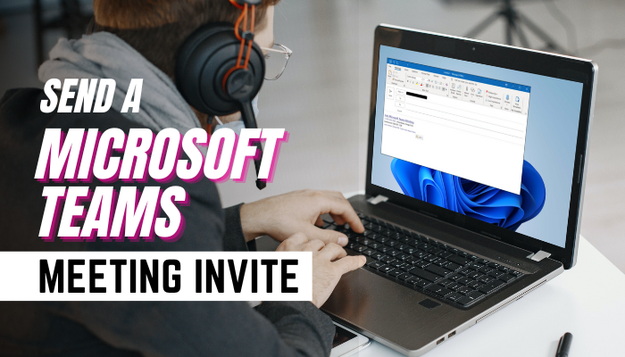 how-to-send-a-microsoft-teams-meeting-invite