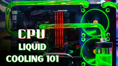 cpu-liquid-cooling-101