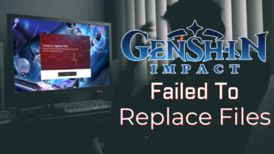 genshin-impact-failed-to-replace-files