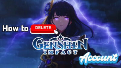 how-to-delete-genshin-impact-account