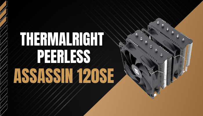 thermalright-peerless-assassin-120-se-review